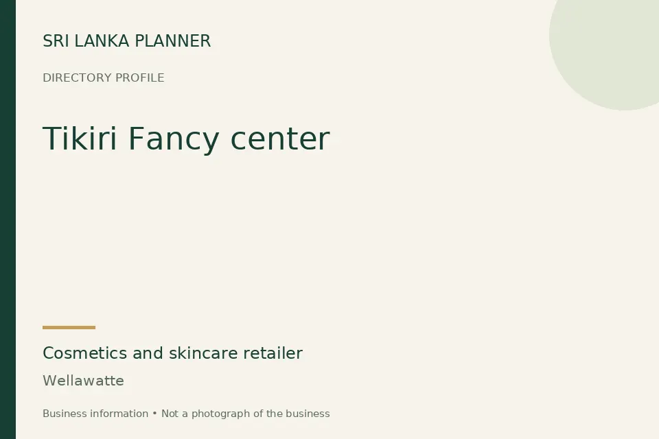 Directory cover for Tikiri Fancy center in Wellawatte, Sri Lanka