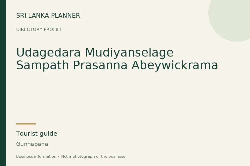 Directory cover for Udagedara Mudiyanselage Sampath Prasanna Abeywickrama in Gunnapana, Sri Lanka