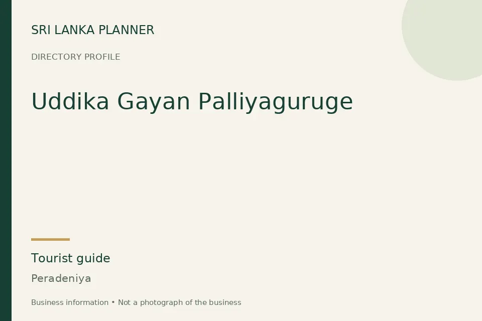 Directory cover for Uddika Gayan Palliyaguruge in Peradeniya, Sri Lanka