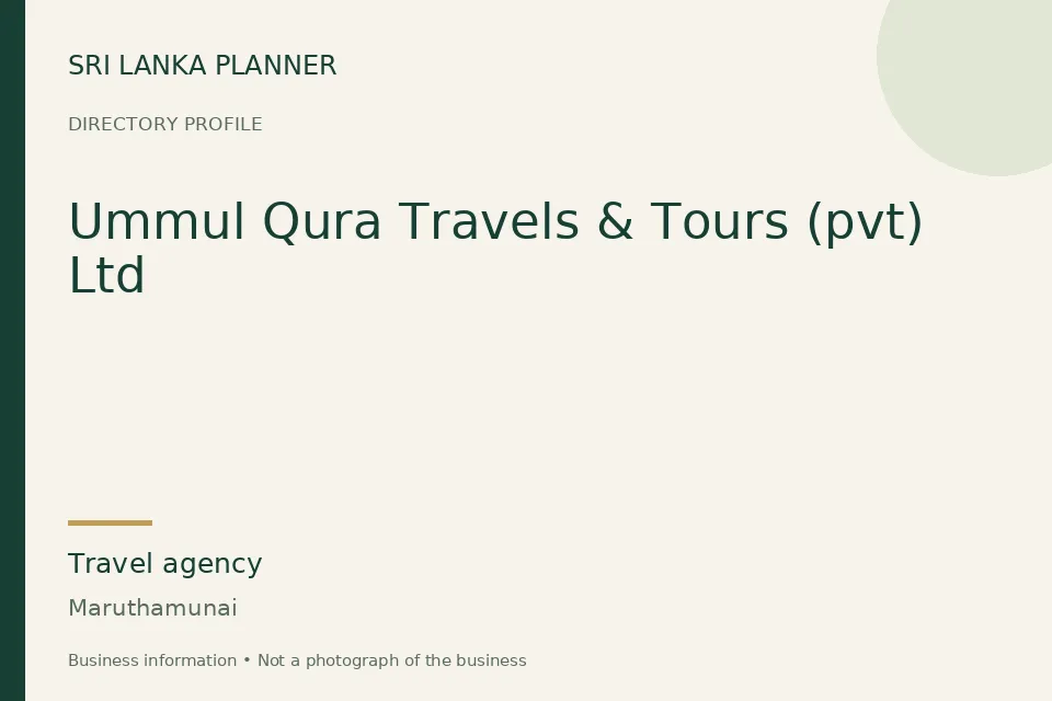 Directory cover for Ummul Qura Travels & Tours (pvt) Ltd in Maruthamunai, Sri Lanka