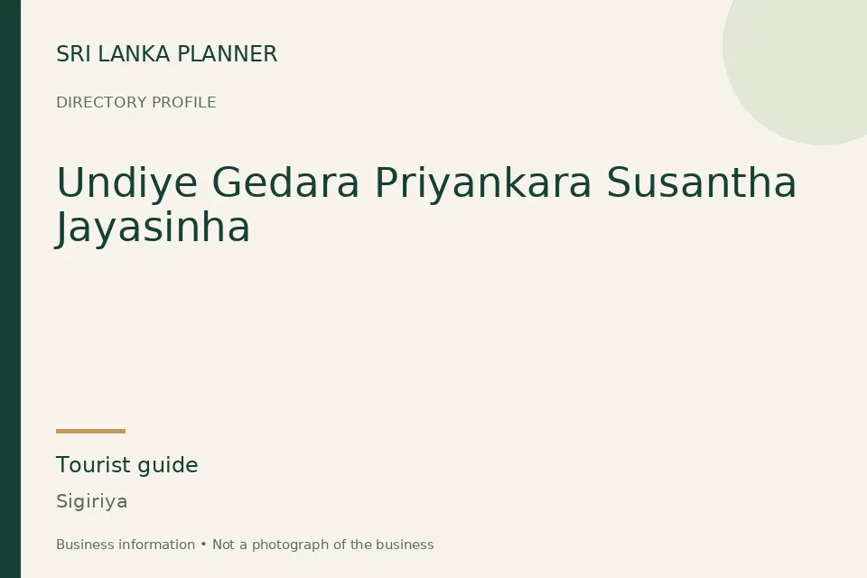 Directory cover for Undiye Gedara Priyankara Susantha Jayasinha in Sigiriya, Sri Lanka