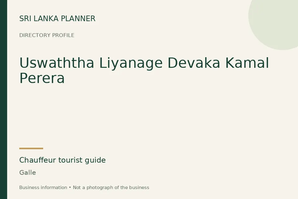 Directory cover for Uswaththa Liyanage Devaka Kamal Perera in Galle, Sri Lanka