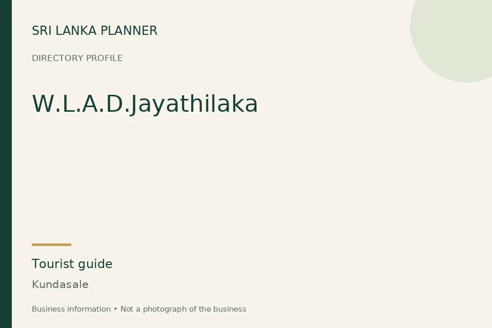 Directory cover for W.L.A.D.Jayathilaka in Kundasale, Sri Lanka
