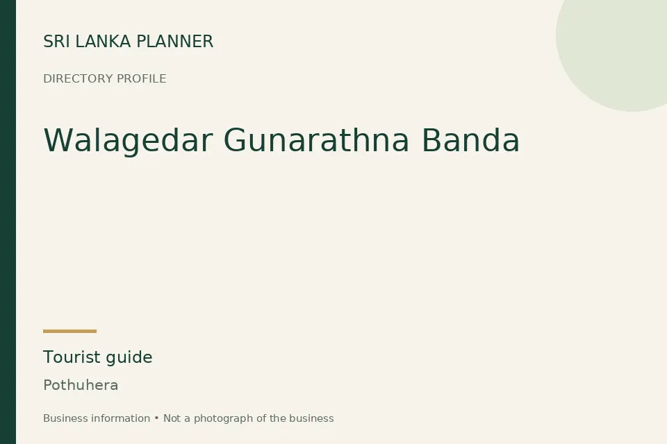 Directory cover for Walagedar Gunarathna Banda in Pothuhera, Sri Lanka