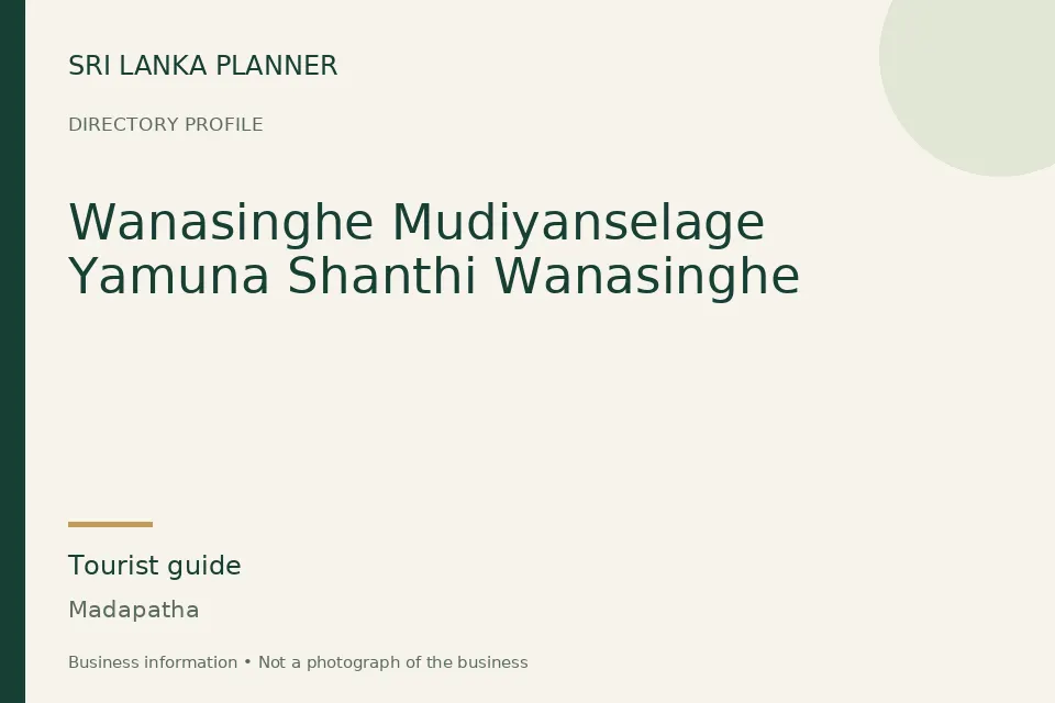 Directory cover for Wanasinghe Mudiyanselage Yamuna Shanthi Wanasinghe in Madapatha, Sri Lanka