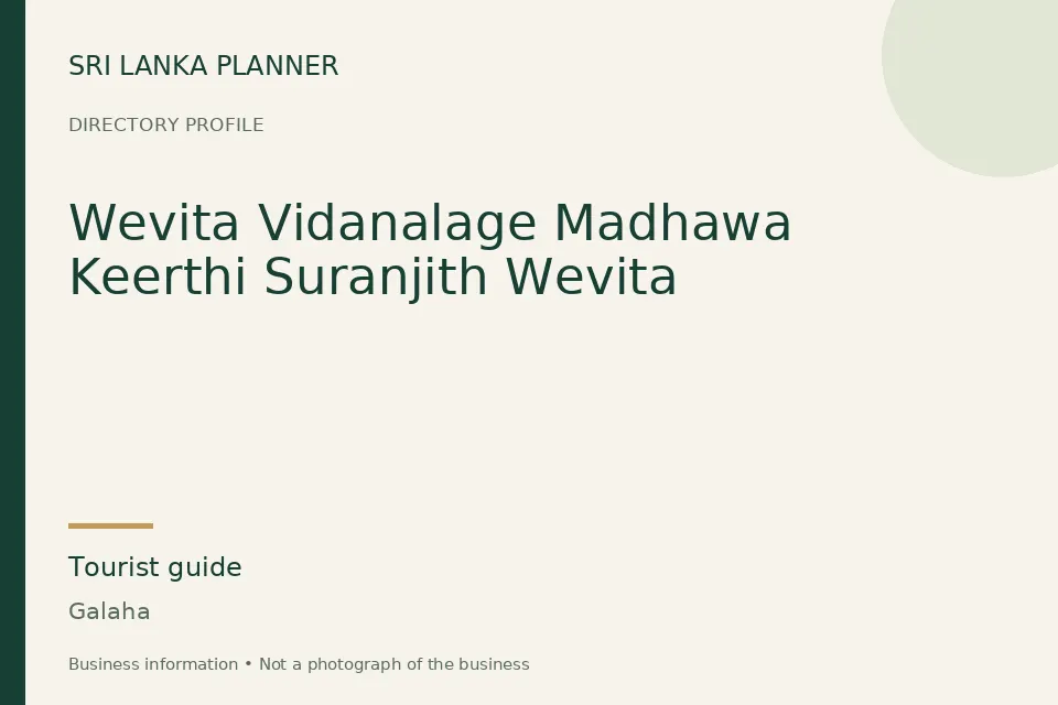Directory cover for Wevita Vidanalage Madhawa Keerthi Suranjith Wevita in Galaha, Sri Lanka