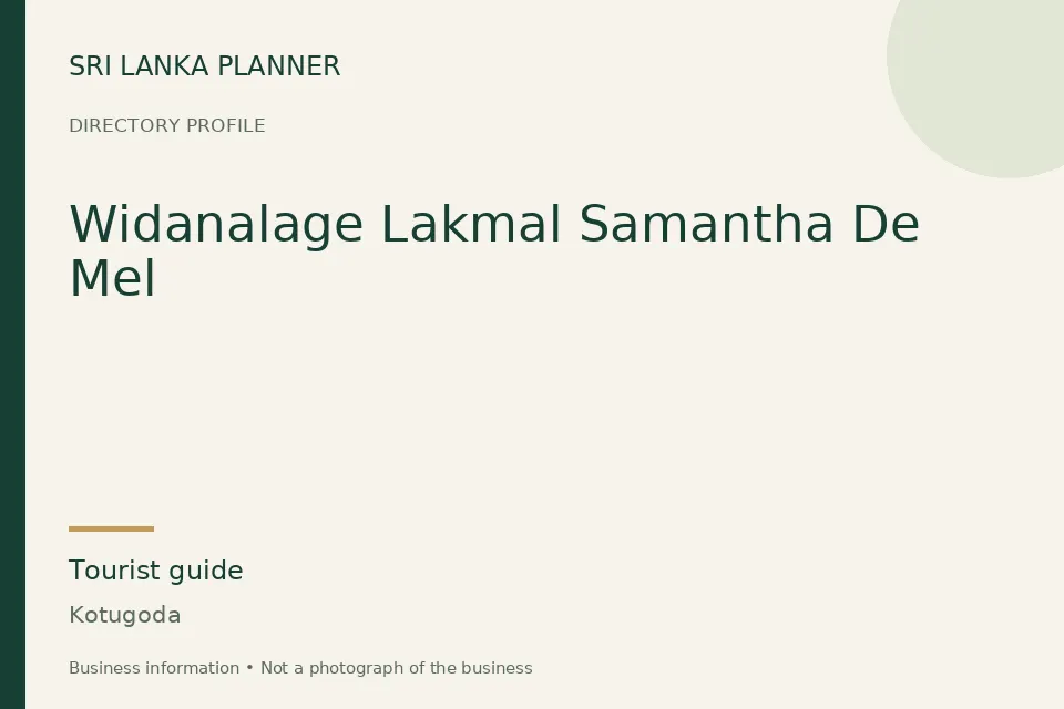 Directory cover for Widanalage Lakmal Samantha De Mel in Kotugoda, Sri Lanka
