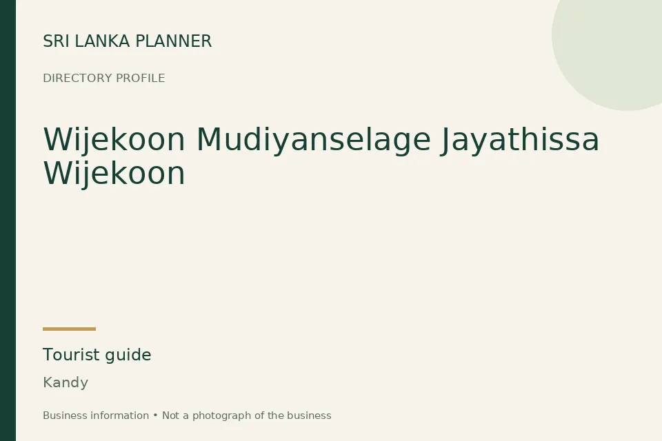 Directory cover for Wijekoon Mudiyanselage Jayathissa Wijekoon in Kandy, Sri Lanka